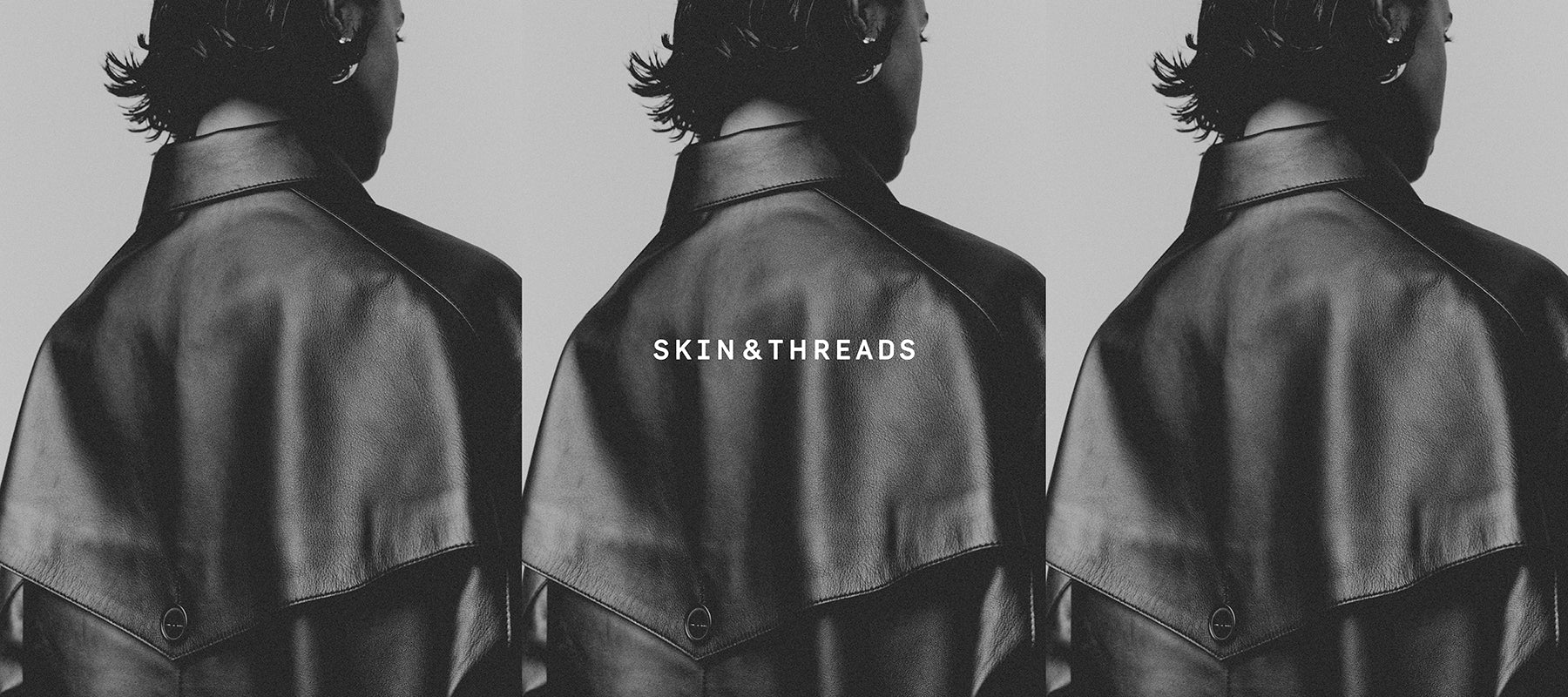 Skin and Threads– Skin and Threads